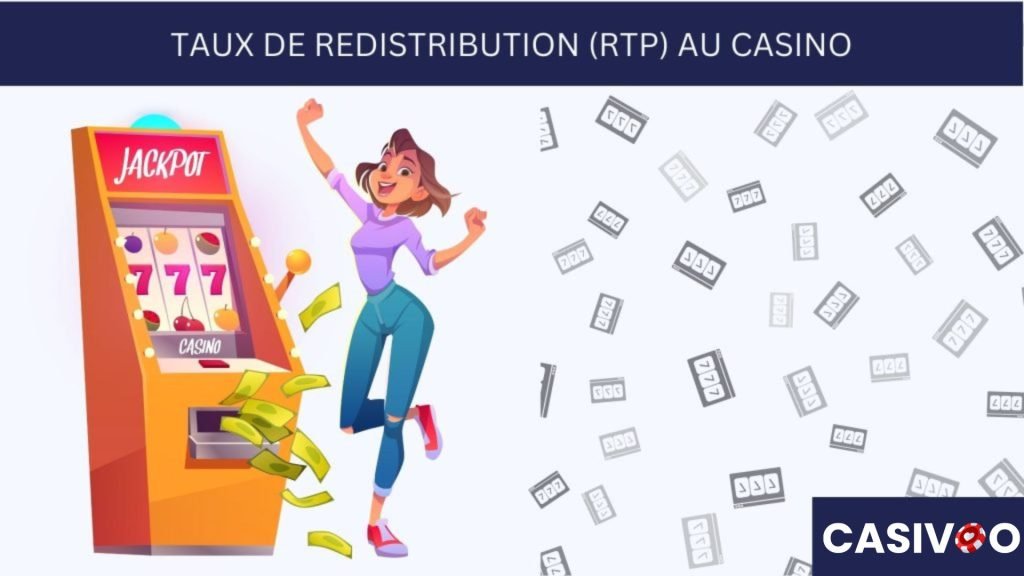 taux redistribution casino
