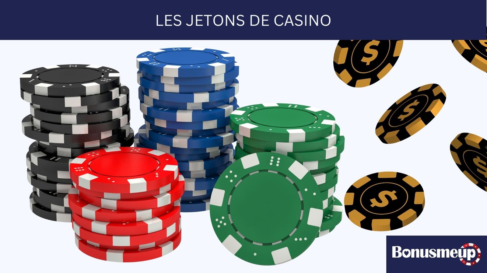 Les Jetons de Casino: Valeur, Fabrication et Faits