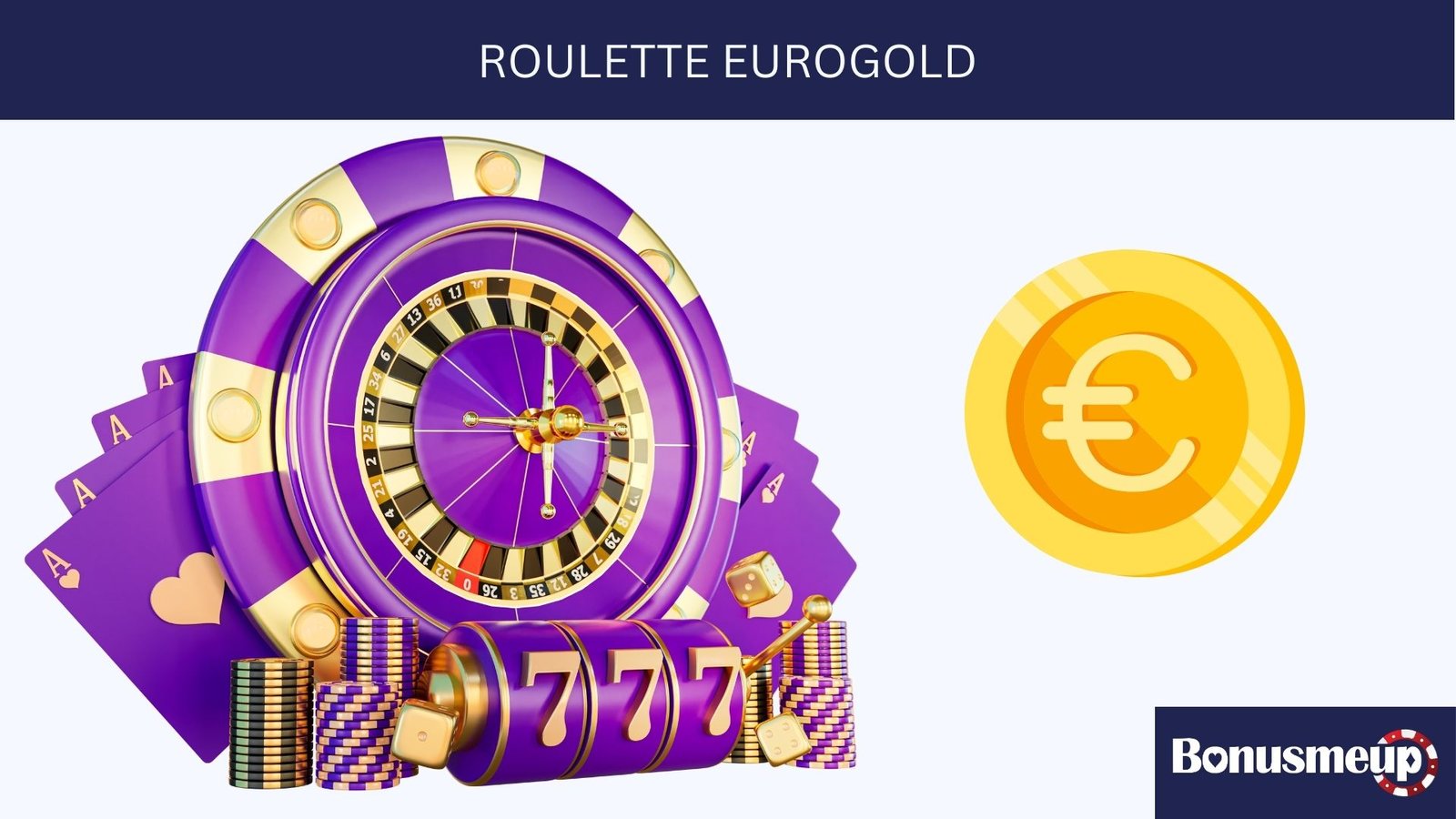 Comment jouer à la roulette EuroGold ? 